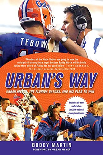 URBAN'S WAY: Urban Meyer, the Florida Gators, and His Plan to Win von St. Martins Press-3PL