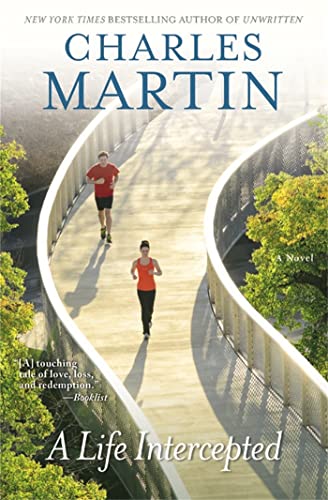A Life Intercepted: A Novel A Life Intercepted: A Novel