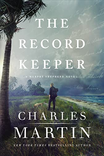 The Record Keeper (A Murphy Shepherd Novel, Band 3) von Thomas Nelson