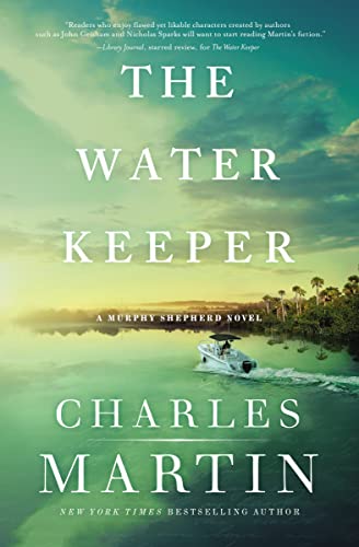 The Water Keeper (A Murphy Shepherd Novel, Band 1)