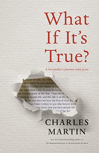 What If It's True?: A Storyteller’s Journey with Jesus von Thomas Nelson