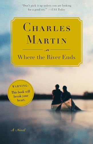 Where the River Ends: A Novel von Broadway Books