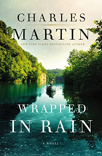 Wrapped in Rain: A Novel von Thomas Nelson