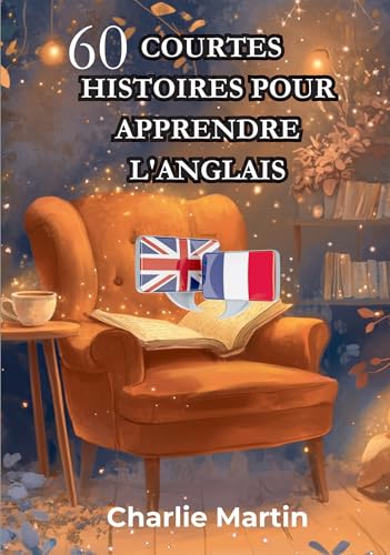 60 courtes histoires pour apprendre l'anglais von BOOKELIS