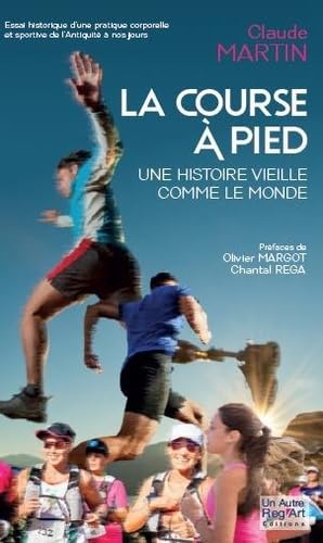 La course à pied: Une histoire vieille comme le monde von AUTRE REG ART