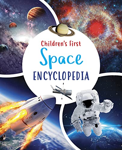 Children's First Space Encyclopedia (Arcturus First Encyclopedias)