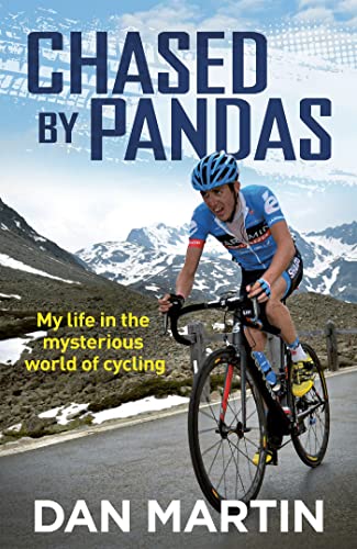 Chased by Pandas: My life in the mysterious world of cycling von Quercus Publishing