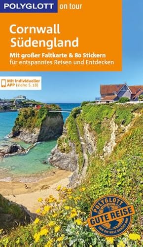 POLYGLOTT on tour Reiseführer Cornwall & Südengland: Mit großer Faltkarte und 80 Stickern