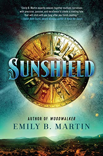 Sunshield: A Novel (Outlaw Road, 1, Band 1)