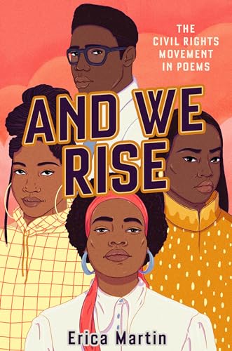 And We Rise: The Civil Rights Movement in Poems von Penguin Young Readers Group