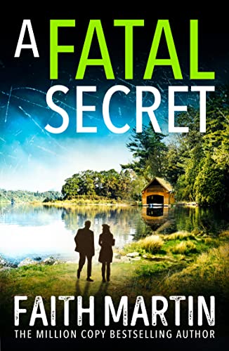 A Fatal Secret: A gripping historical crime novel set in the 1960s, perfect for cozy mystery fans (Ryder and Loveday, Band 4) von HQ Digital