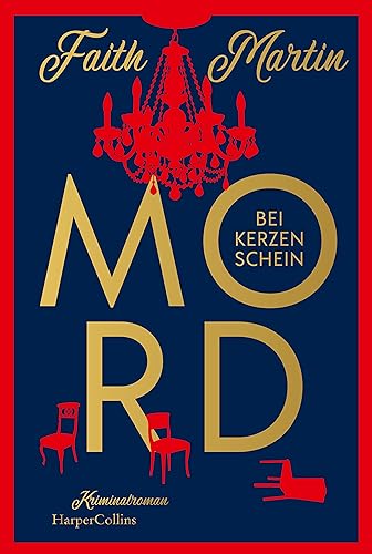 Mord bei Kerzenschein: Kriminalroman | Cosy Crime | Der erste Roman einer fesselnden neuen Krimireihe von der Bestsellerautorin Faith Martin Mord bei Kerzenschein: Kriminalroman | Cosy Crime | Der erste Roman einer fesselnden neuen Krimireihe von der Bestsellerautorin Faith Martin
