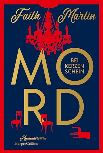 Mord bei Kerzenschein: Kriminalroman | Cosy Crime | Der erste Roman einer fesselnden neuen Krimireihe von der Bestsellerautorin Faith Martin von HarperCollins