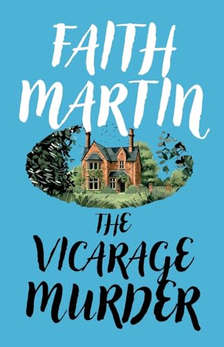 The Vicarage Murder (Monica Noble Mysteries, Band 1) von Joffe Books Ltd