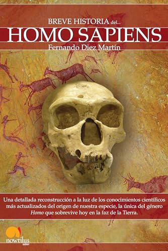 Breve Historia Del . . . Homo Sapiens (Spanish Edition): (Versión sin solapas)