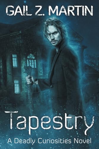 Tapestry: Deadly Curiosities Book 6 - A Supernatural Mystery Adventure von SOL Publishing