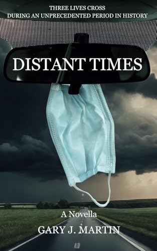 Distant Times von Independently published