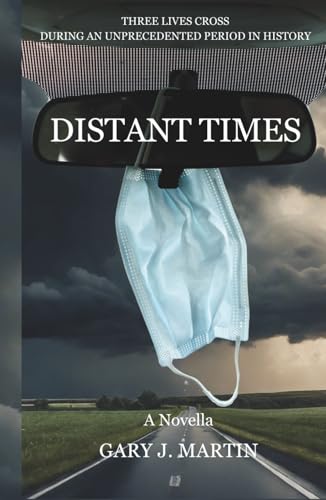 Distant Times von Independently published