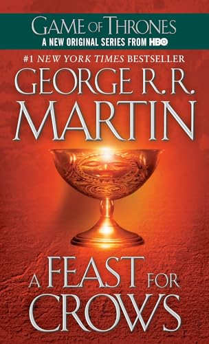 A Feast for Crows: A Song of Ice and Fire: Book Four