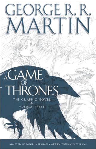 A Game of Thrones: The Graphic Novel: Volume Three von Bantam
