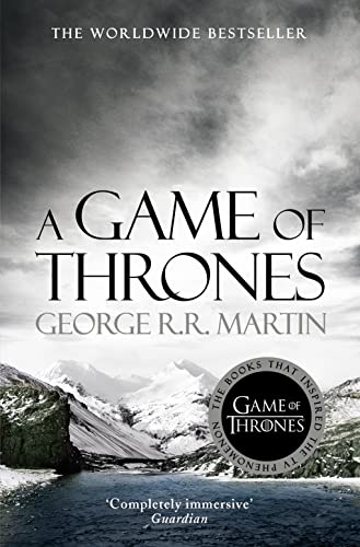 A Game of Thrones: The bestselling classic epic fantasy series behind the award-winning HBO and Sky TV show and phenomenon GAME OF THRONES (A Song of Ice and Fire, Band 1) von HarperVoyager