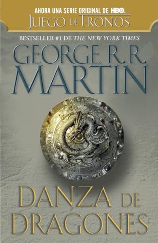 Danza de dragones / Dance of Dragons: Cancion De Hielo Y Fuego V (Song of Ice and Fire, 5, Band 5)
