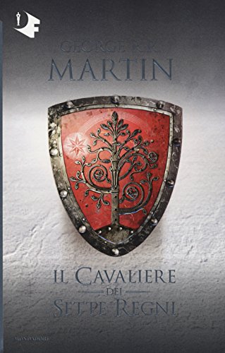 Il cavaliere dei Sette Regni (Oscar fantastica) von Mondadori