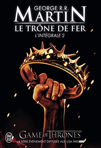 Le Trône De Fer: L'intégrale (2)