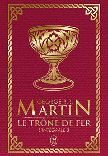 Le trône de fer: L'intégrale (3) von J'AI LU