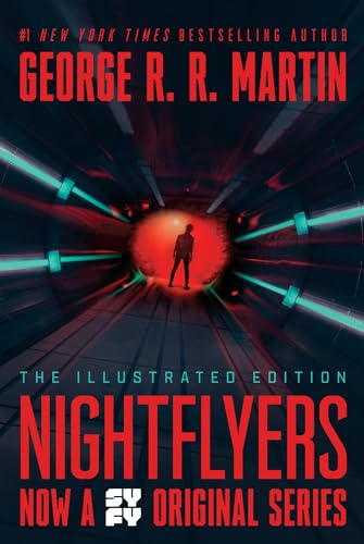 Nightflyers: The Illustrated Edition Nightflyers: The Illustrated Edition