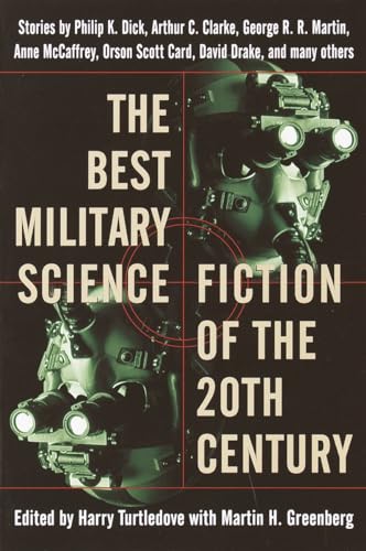 The Best Military Science Fiction of the 20th Century: Stories von Del Rey