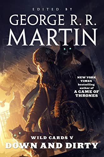Wild Cards V: Down and Dirty (Wild Cards, 5, Band 5)