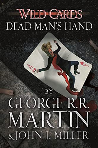 Wild Cards: Dead Man's Hand Wild Cards: Dead Man's Hand