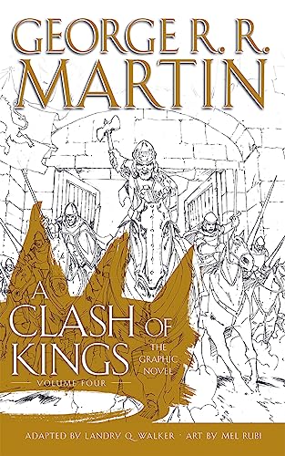 A Clash of Kings: Graphic Novel, Volume 4 (A Song of Ice and Fire)