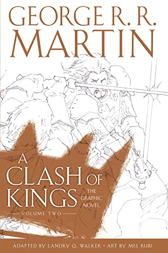 A Clash of Kings: Graphic Novel, Volume Two (A Song of Ice and Fire)