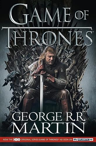 A Game of Thrones: The bestselling classic epic fantasy series behind the award-winning HBO and Sky TV show and phenomenon GAME OF THRONES (A Song of Ice and Fire, Band 1)