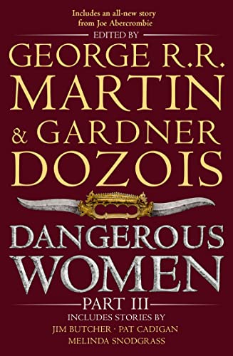 DANGEROUS WOMEN PART 3