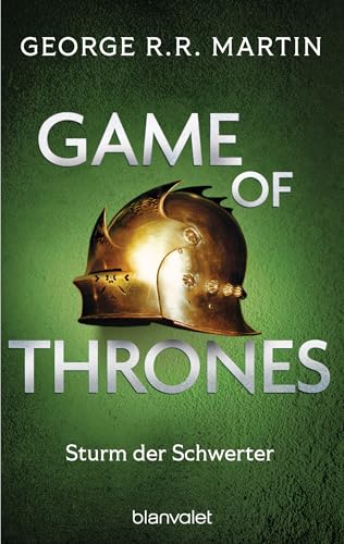 Game of Thrones: Sturm der Schwerter - Die größte Drachen-Saga unserer Zeit! Limitierte Ausgabe – Nicht verpassen (Das Lied von Eis und Feuer, Band 5)