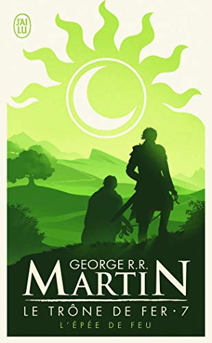 Le Trone de fer, tome 7 : L'Épée de feu Le Trone de fer, tome 7 : L'Épée de feu