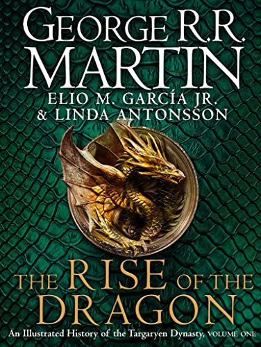 The Rise of the Dragon: An Illustrated History of the Targaryen Dynasty von Voyager