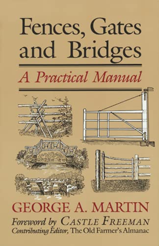 Fences, Gates & Bridges: A Practical Manual, 1st Edition