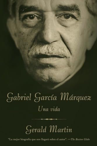 Gabriel Garcia Marquez: Una Vida (Vintage Espanol)