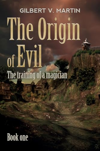 The origin of Evil von Youcanprint