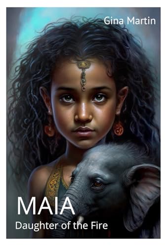 Maia: Daughter of the Fire (Daughters of the Goddess)