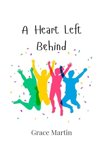 A Heart Left Behind von Creative Arts Management OÜ