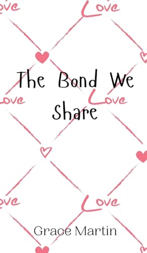 The Bond We Share von Creative Arts Management OÜ
