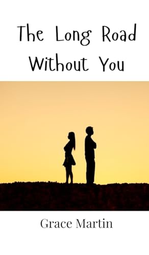 The Long Road Without You von Creative Arts Management OÜ