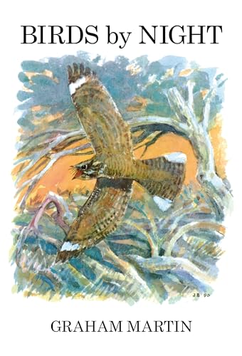 Birds by Night (Poyser Monographs)