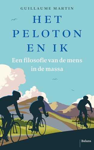 Het peloton en ik: een filosofie van de mens in de massa