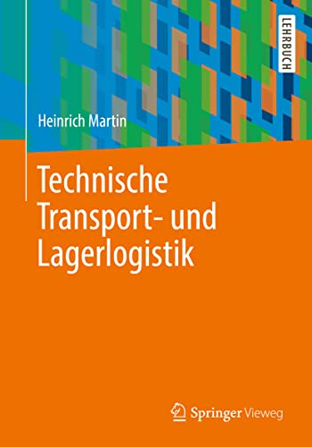 Technische Transport- und Lagerlogistik (Intralogistik) von Springer-Verlag GmbH